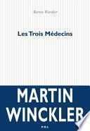 Trois Médecins
