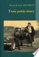 Trois Petits Tours