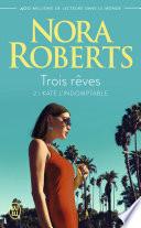 Trois rêves (Tome 2) - Kate l'indomptable