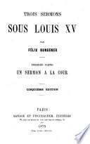 Trois sermons sous Louis XV