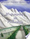 Trois sourires de l'Himalaya