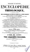 Troisième et dernière Encyclopédie théologique
