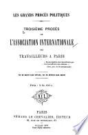Troisième procès de l'Association internationale des travailleurs à Paris