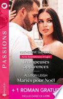 Trompeuses apparences - Mariés pour Noël + 1 titre gratuit