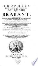 Trophées tant sacrés que profanes du duché de Brabant