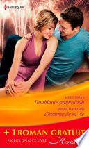 Troublante proposition - L'homme de sa vie - Jeux amoureux (promotion)