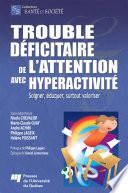 Trouble déficitaire de l’attention avec hyperactivité