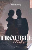 Troublemaker