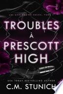 Troubles à Prescott High