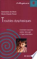 Troubles dysphasiques