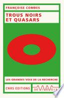 Trous noirs et quasars
