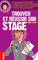 Trouver et réussir son stage