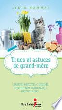 Trucs et astuces de grand-mère