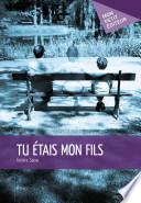 Tu étais mon fils -