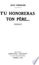 Tu honoreras ton père ...