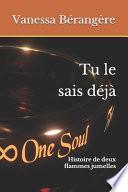 Tu le sais déjà