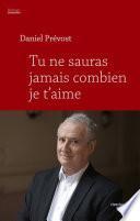 Tu ne sauras jamais combien je t'aime