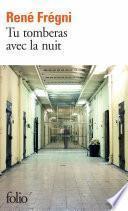 Tu tomberas avec la nuit