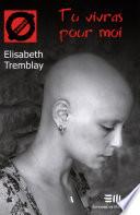 Tu vivras pour moi (18)