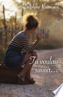 Tu voulais savoir...