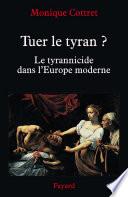 Tuer le tyran ?