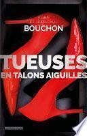 Tueuses en talons aiguilles