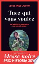 Tuez qui vous voulez