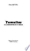 Tumultes