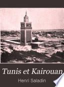 Tunis et Kairouan