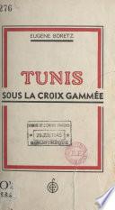 Tunis sous la croix gammée