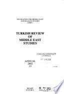 Turkish Review of Middle East Studies