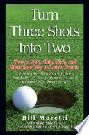 Turn Three Shots Into Two