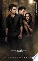 Twilight 2 - Tentation