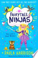 Two and a Half Wishes (Fairytale Ninjas, Book 3)