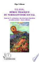 U.L.I.S.S, Héros tragique du normativisme social