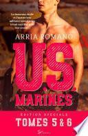 U.S. Marines - Tomes 5 et 6 : Au risque de se perdre - Parce que tu es mienne