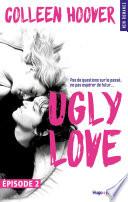 Ugly Love Episode 2
