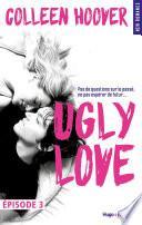 Ugly Love Episode 3