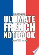 Ultimate French Notebook