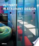 Ultimate Restaurant Design