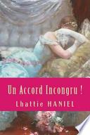 Un Accord Incongru !