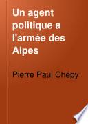 Un agent politique a l'armée des Alpes