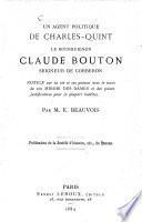 Un agent politique de Charles-Quint, le Bourguignon Claude Bouton, Seigneur de Corberon
