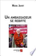 Un ambassadeur se rebiffe