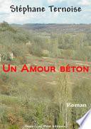 Un Amour béton