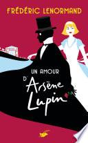 Un amour d'Arsène Lupin