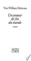 Un amour de fin du monde