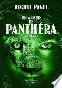 Un Amour de Panthéra