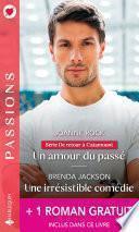 Un amour du passé - Une irrésistible comédie + 1 roman gratuit