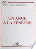 Un ange à la fenêtre